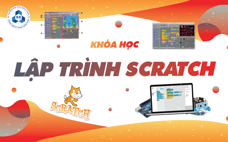 KHÓA HỌC LẬP TRÌNH SCRATCH